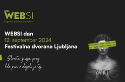 WEBSI Digitalni presežki Slovenije 2024: Slovita žirija, povej, kdo prvi v deželi je tej